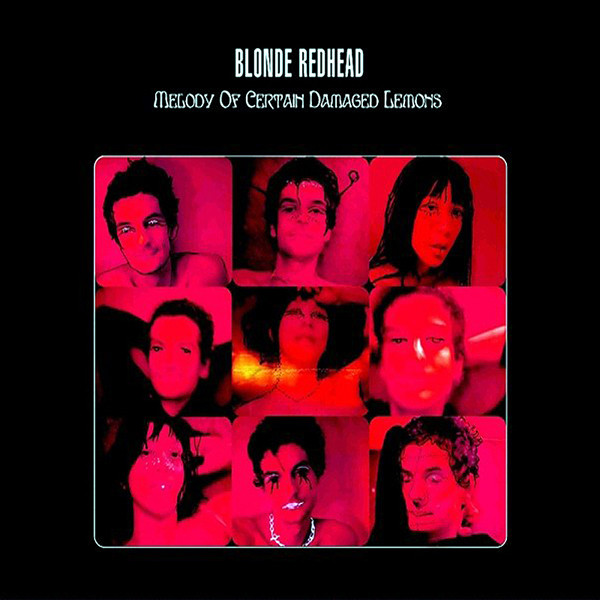 Blonde Redhead: Melody of Certain Damaged Lemons (2000)